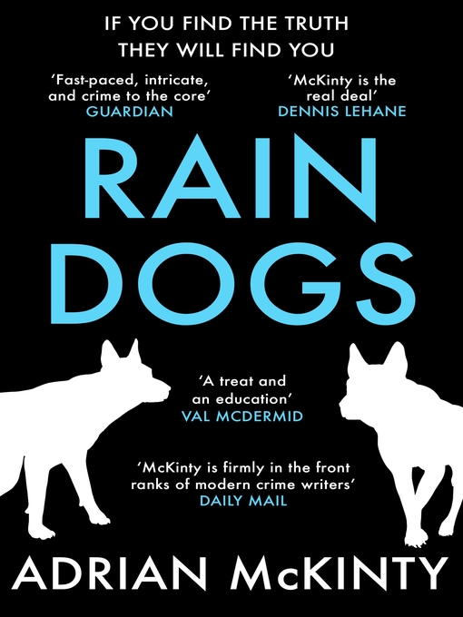Title details for Rain Dogs by Adrian McKinty - Available